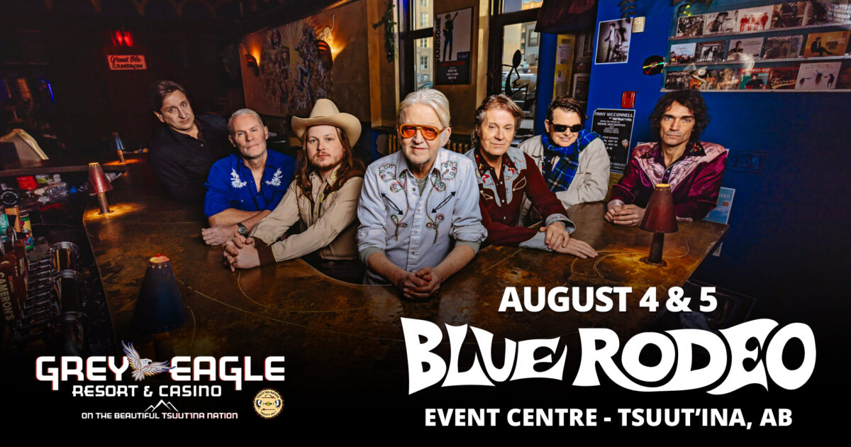 Blue Rodeo August 5 Grey Eagle Event Centre event artwork