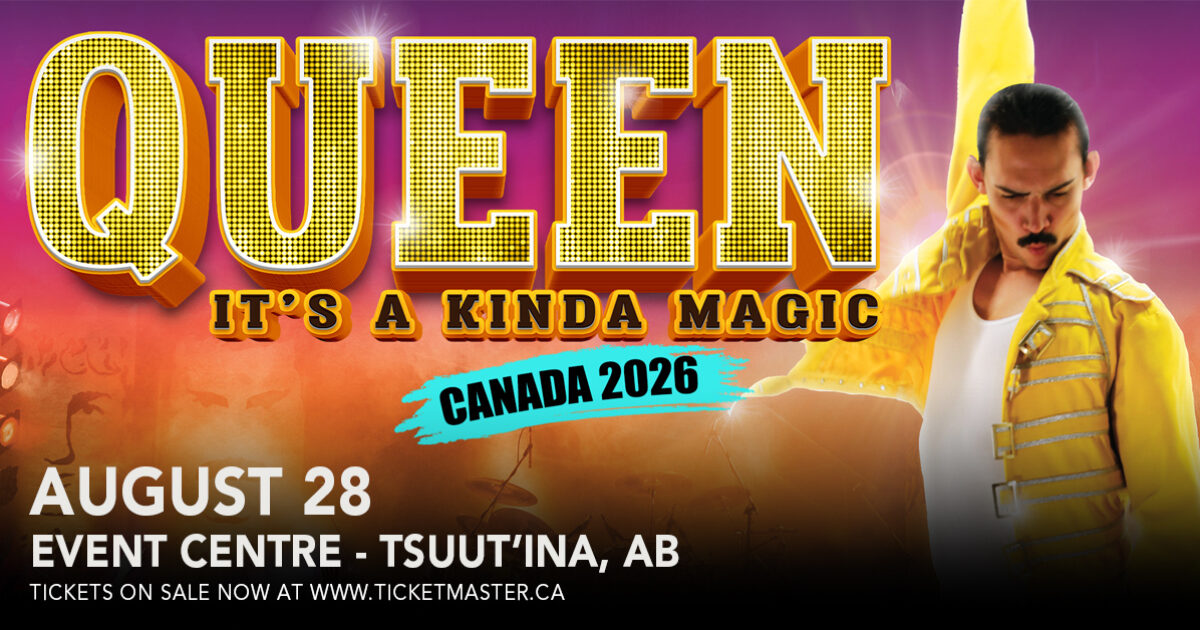 Queen: It's A Kinda Magic Grey Eagle Event Centre event artwork