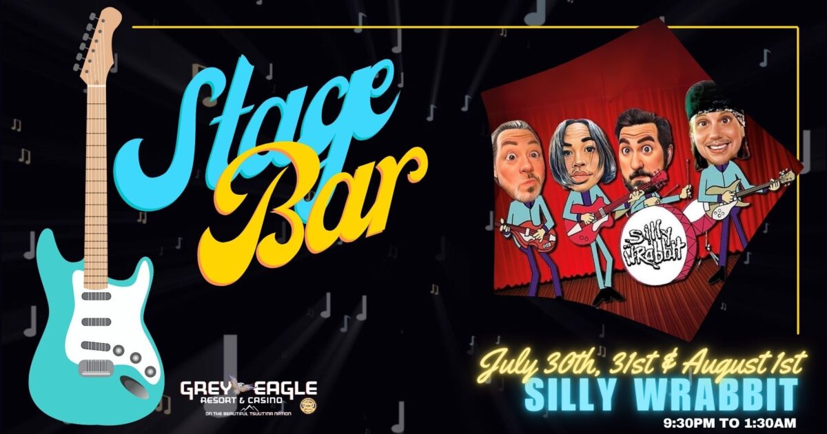 Silly Wrabbit Grey Eagle Stage Bar event artwork