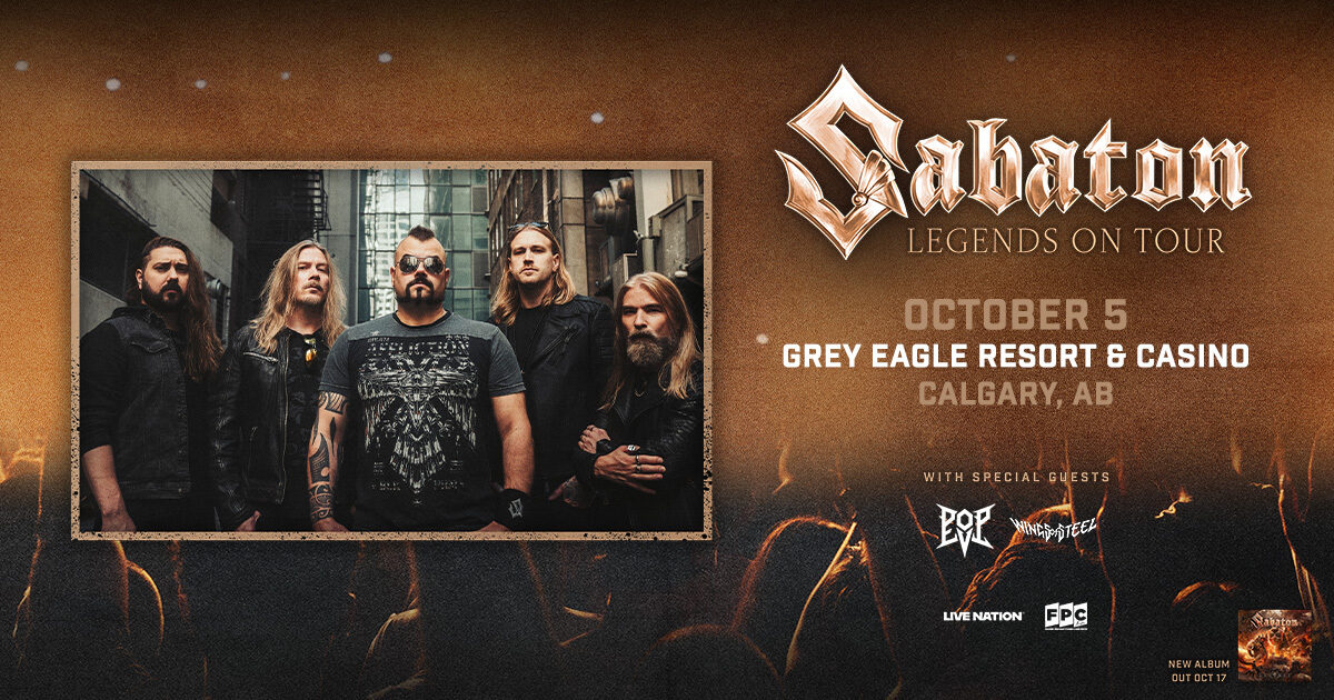 Sabaton Legends on Tour Grey Eagle Event Centre artwork
